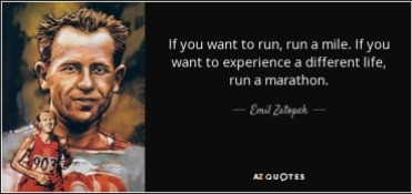 quote-if-you-want-to-run-run-a-mile-if-you-want-to-experience-a-different-life-run-a-marathon-emil-zatopek-32-44-71