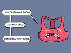 crush your boobs